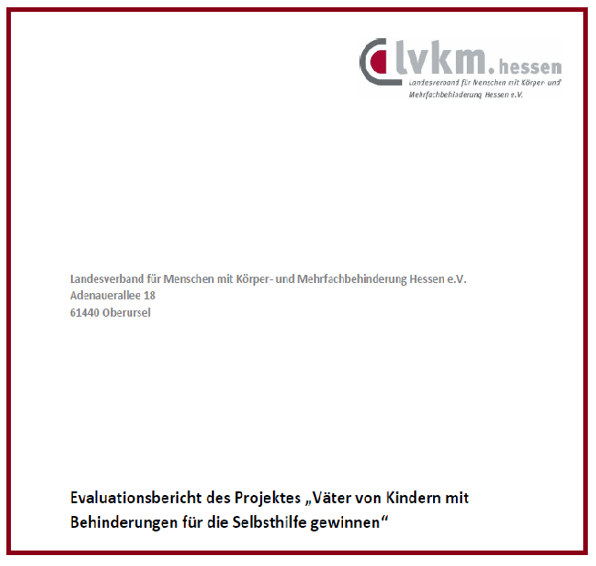 Evaluation "Väter mit Kindern mit Behinderung für die Selbsthilfe gewinnen"